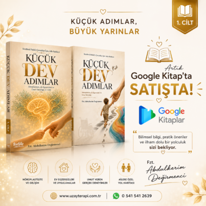 Küçük Dev Adımlar - 2026 2 Küçük Dev Adımlar kitabı Google Kitap'ta satışta. Serebral palsili çocuklar için aile rehberi, rehabilitasyon önerileri ve ev egzersizleri içeriyor.